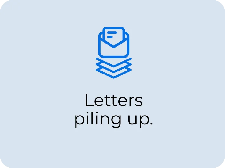 Letters piling up.